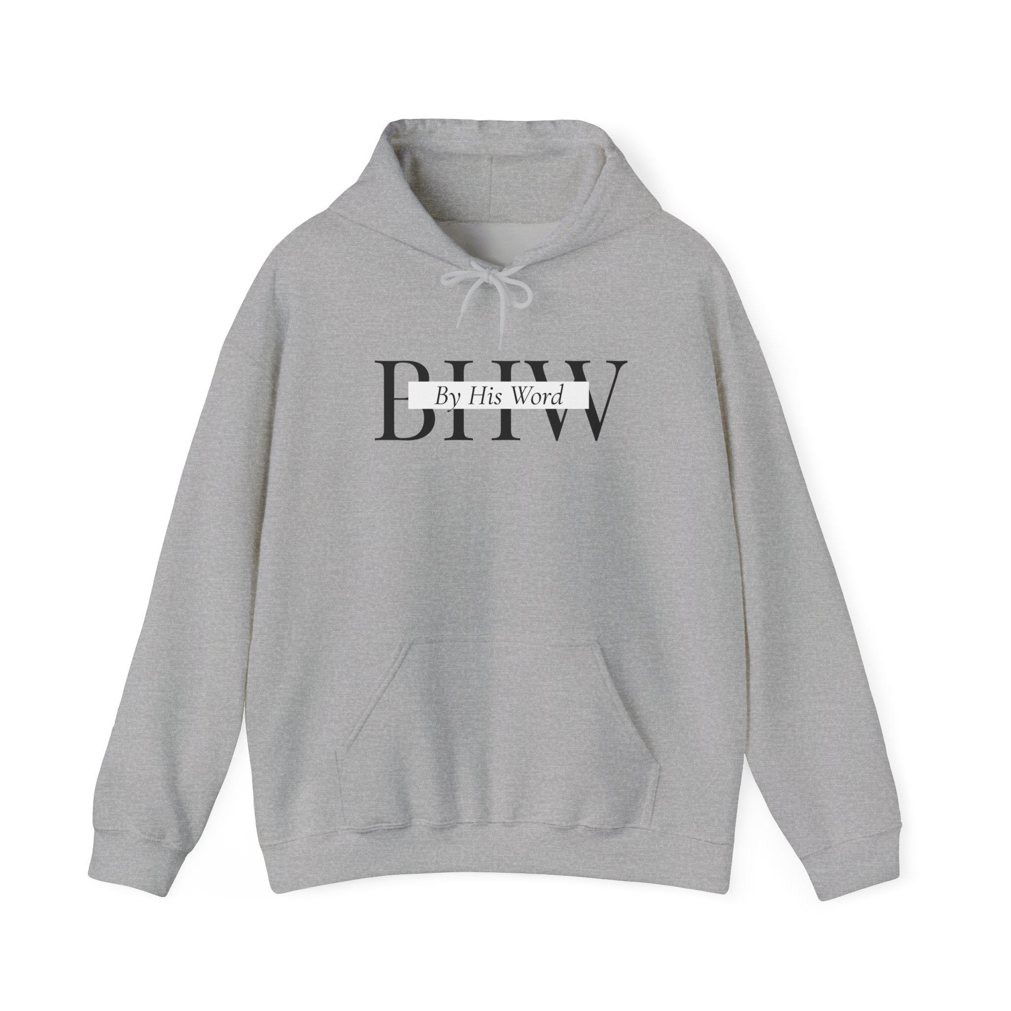 Hoodie — BIHW "By His Word" Christian Hoodie with Isaiah 55:11 Back Script